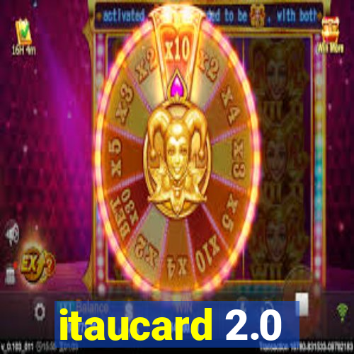 itaucard 2.0